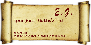 Eperjesi Gothárd névjegykártya